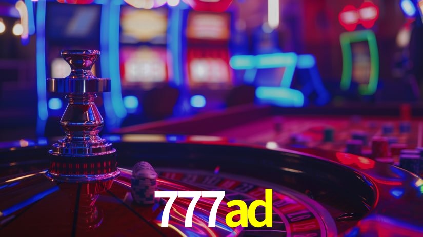 Explore as vantagens do 777ad: serviço profissional e confiabilidade
